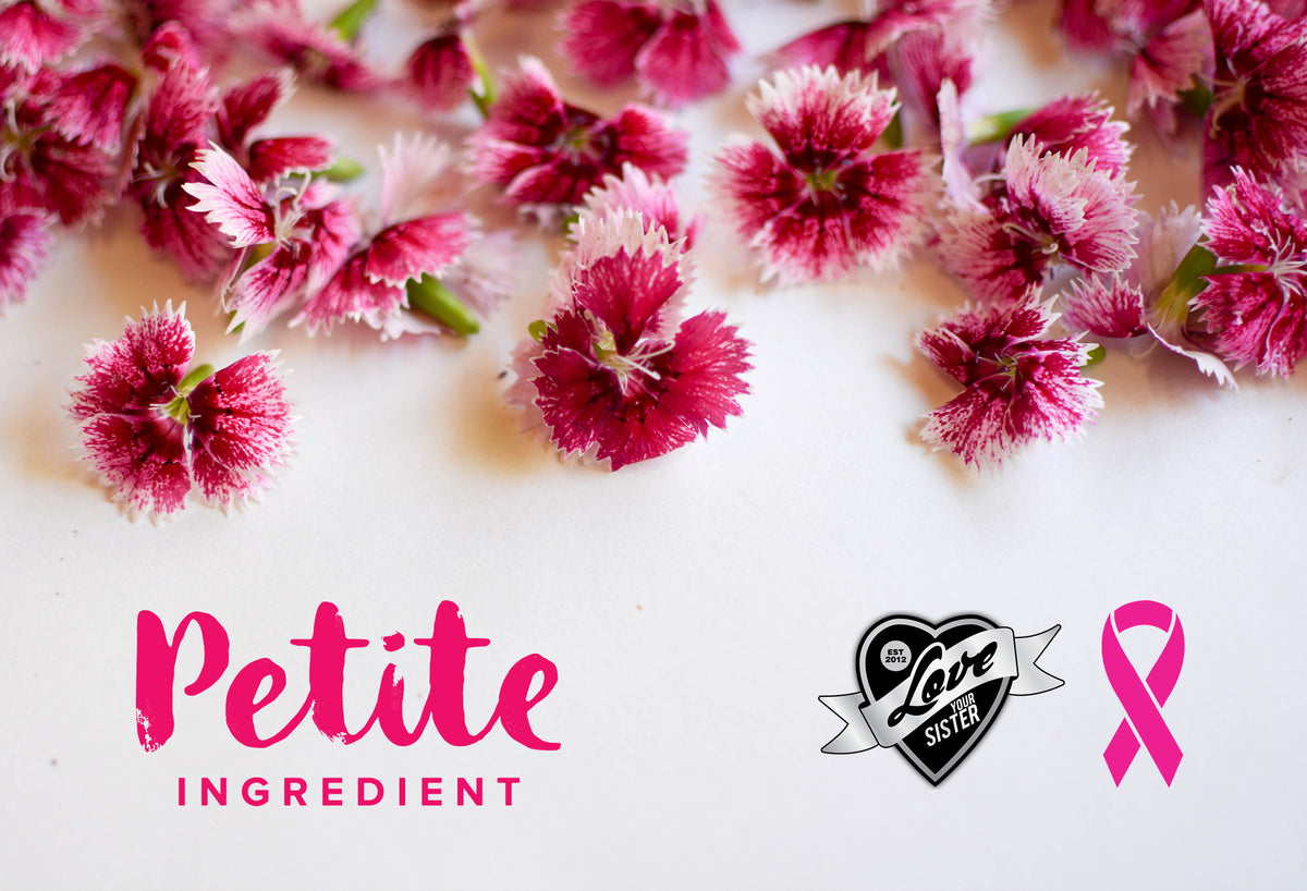 Breast cancer awareness month | Petite Ingredient